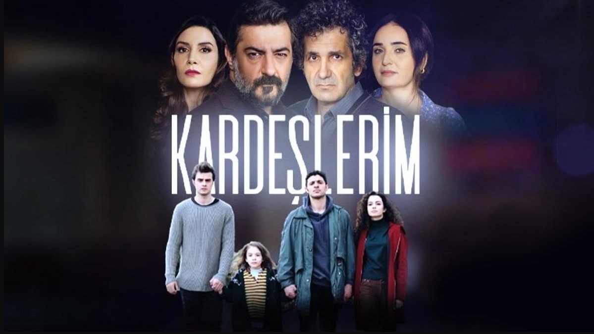 مسلسل إخوتي Kardeşlerim
